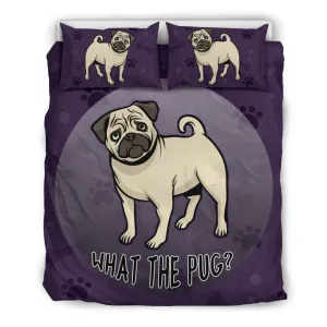 What The Pug Bedding Set
